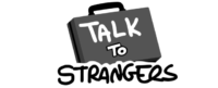 Talk to Strangers